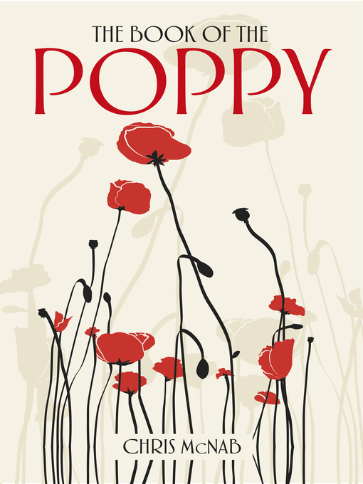 Title details for The Book of the Poppy by Chris McNab - Available
